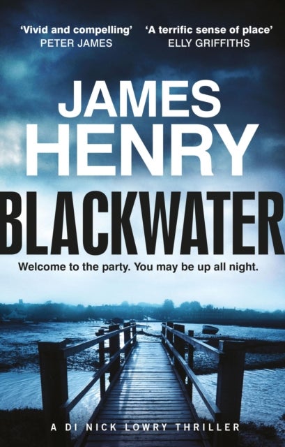 Blackwater - the pulse-racing introduction to the Essex-set thrillers starring DI Nick Lowry