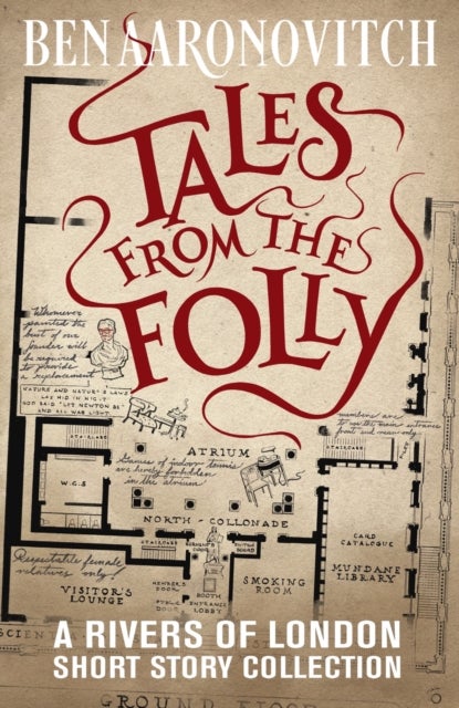 Tales from the Folly - A Rivers of London Short Story Collection