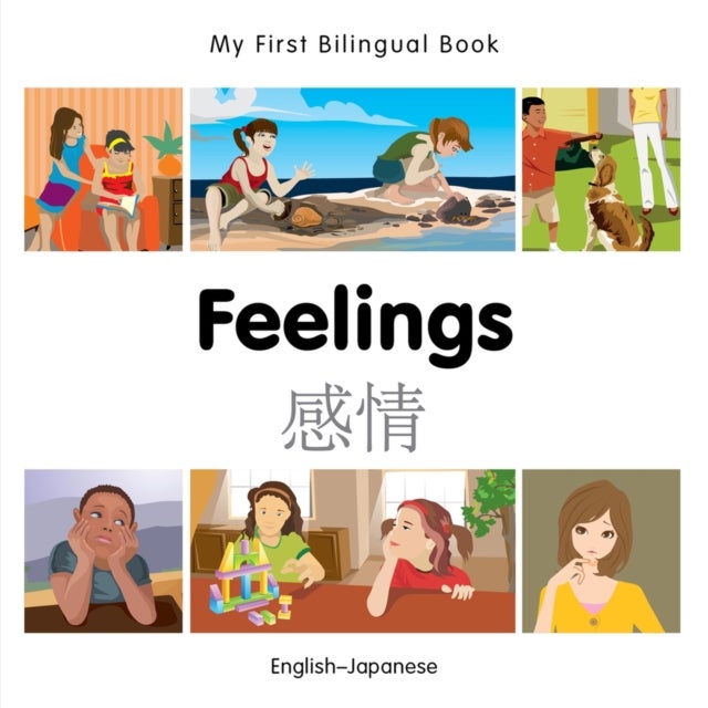 My First Bilingual Book -  Feelings (English-Japanese)