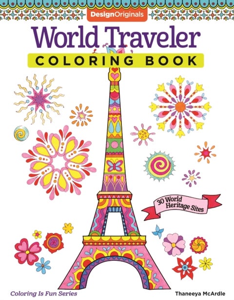 World Traveler Coloring Book - 30 World Heritage Sites