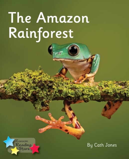 The Amazon Rainforest - Phonics Phase 4