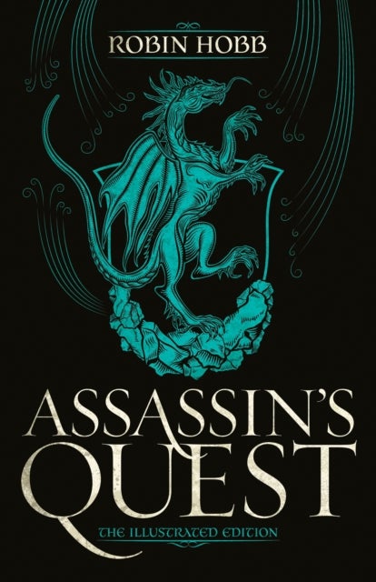 Assassin's Quest (The Illustrated Edition) - The Illustrated Edition