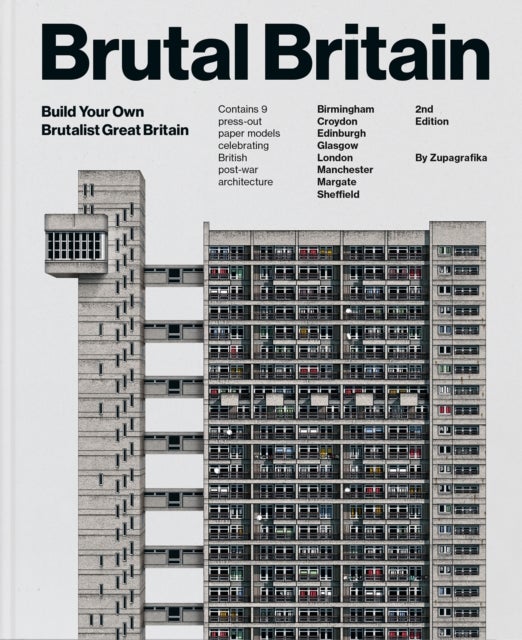 Brutal Britain (Second Edition) - Build Your Own Brutalist Great Britain