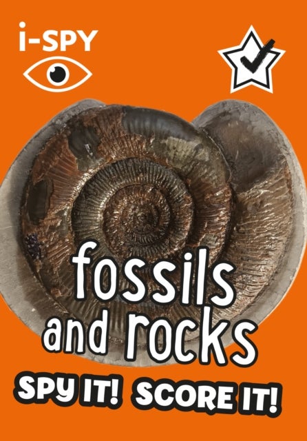 i-SPY Fossils and Rocks - Spy it! Score it!