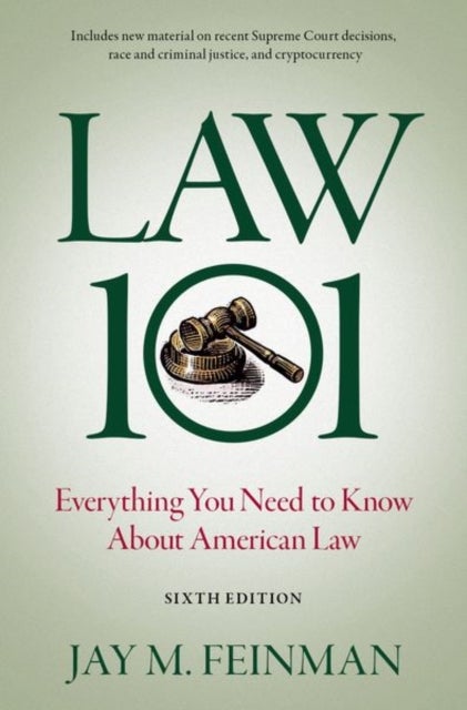 Law 101 - Everything You Need to Know About American Law