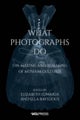 What Photographs Do
