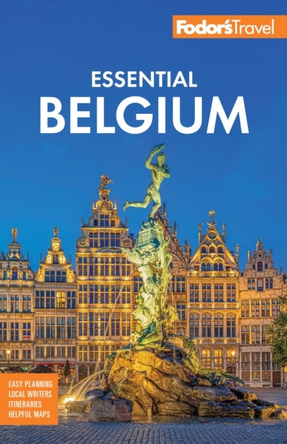 Fodor's Essential Belgium - with Luxembourg