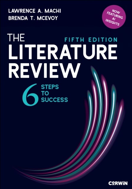 The Literature Review - Six Steps to Success