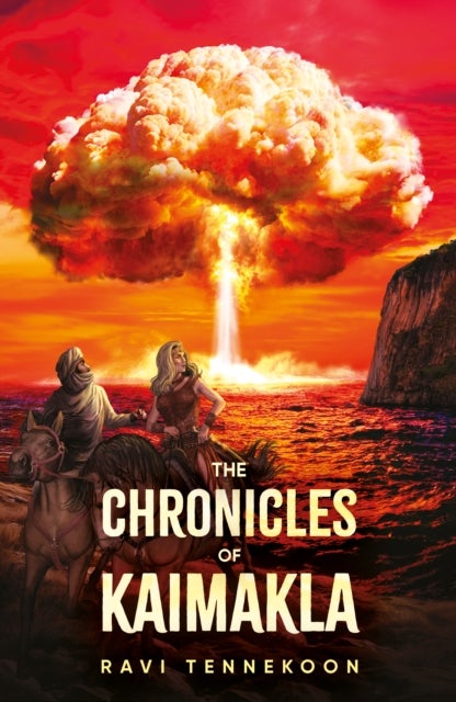 The Chronicles of Kaimakla - After the Cataclysm – The Age of Fireballs From The Oceans