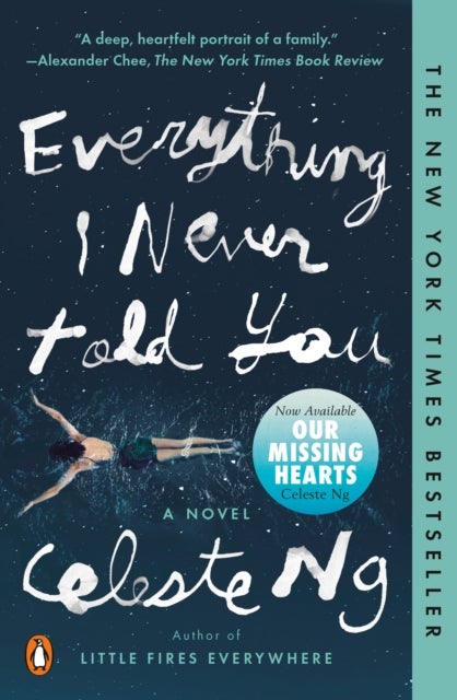 Everything I Never Told You - A Novel
