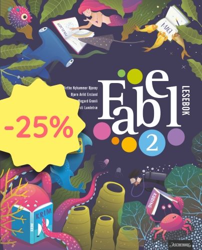 Fabel 2 - Lesebok : norsk for barnetrinnet