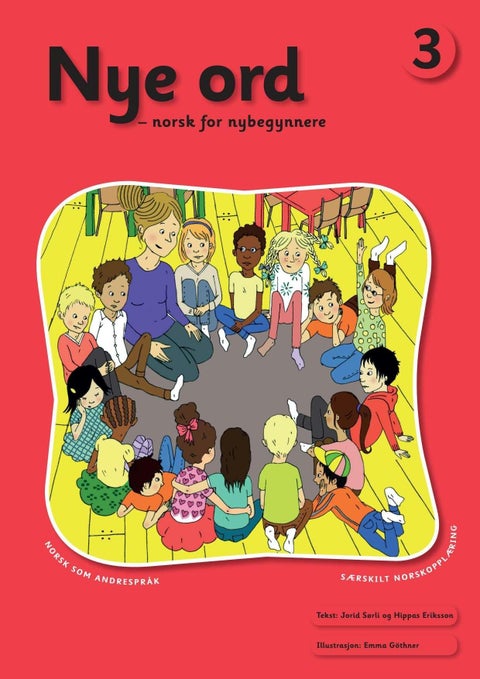 Nye ord 3 - norsk for nybegynnere : norsk som andrespråk : særskilt norskopplæring