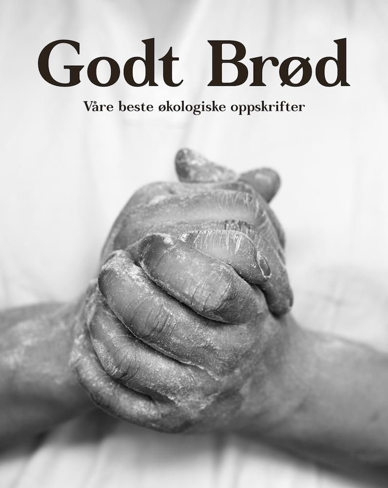 Godt brød - våre beste økologiske oppskrifter