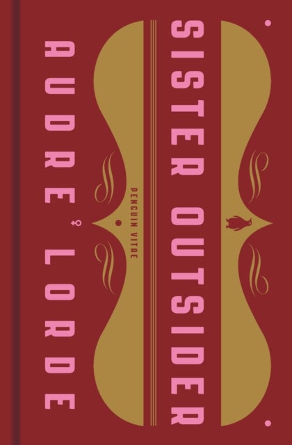 Sister Outsider - Essays and Speeches