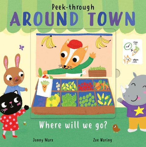 Around Town - Where will we go?