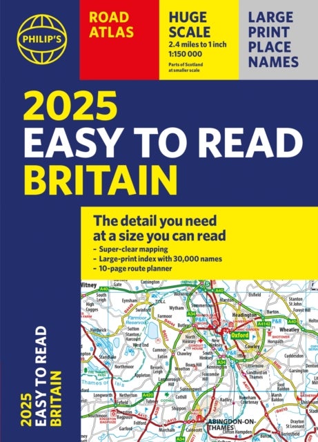 2025 Philip's Easy to Read Road Atlas of Britain - (A4 Paperback)
