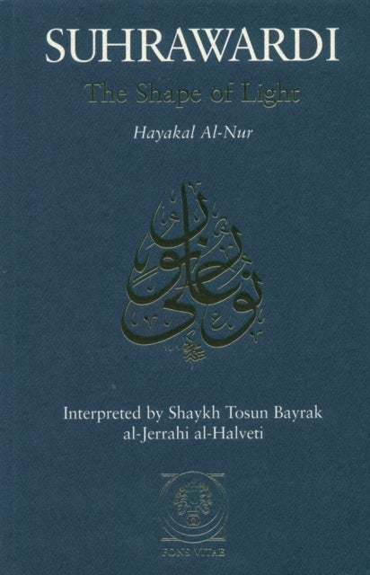 The Shape of Light - Hayakal al-Nur