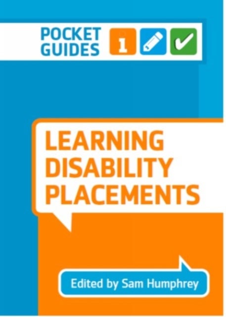 Learning Disability Placements - A Pocket Guide