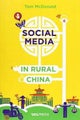 Social Media in Rural China