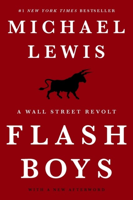 Flash Boys - A Wall Street Revolt