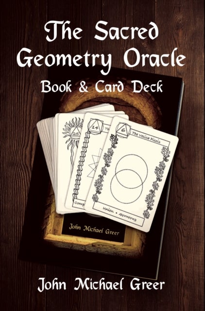 The Sacred Geometry Oracle - Book and Card Deck