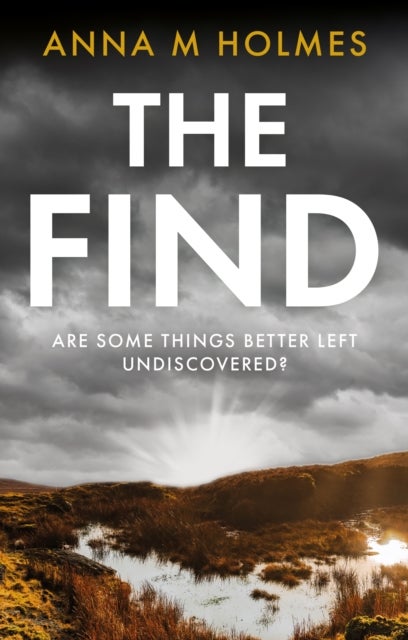 The Find - Are some things better left undiscovered?