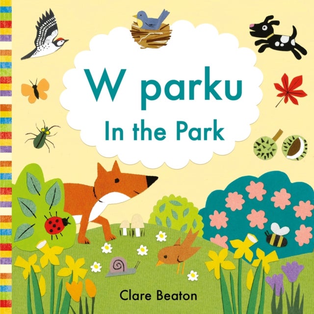In the Park Polish-English - Bilingual Edition