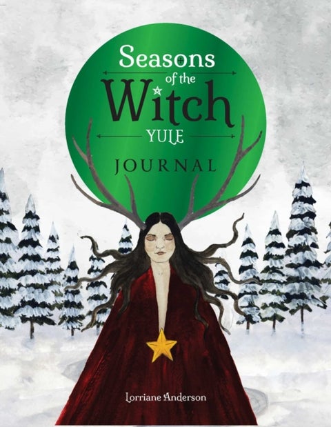 Seasons of the Witch: Yule Journal