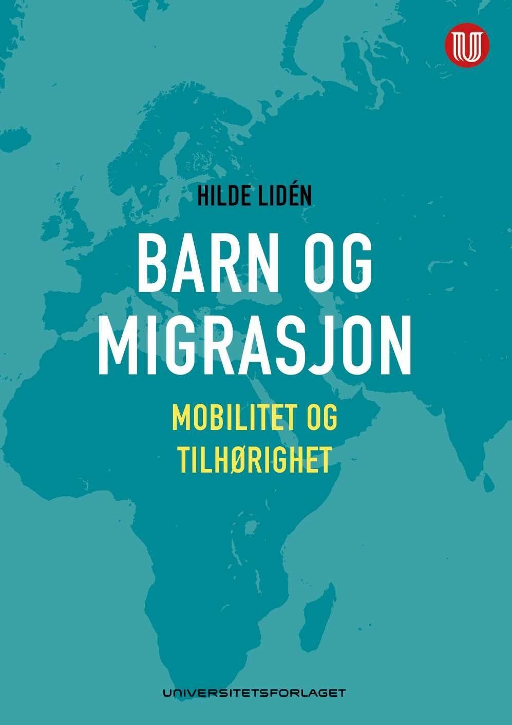 Barn og migrasjon - mobilitet og tilhørighet