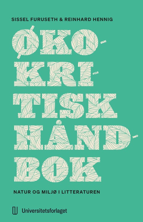 Økokritisk håndbok - natur og miljø i litteraturen