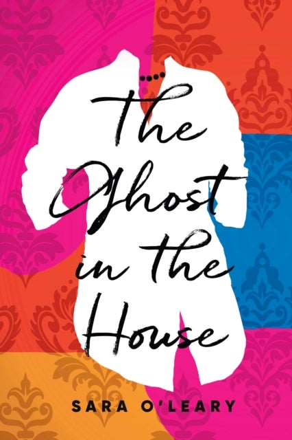 The Ghost in the House