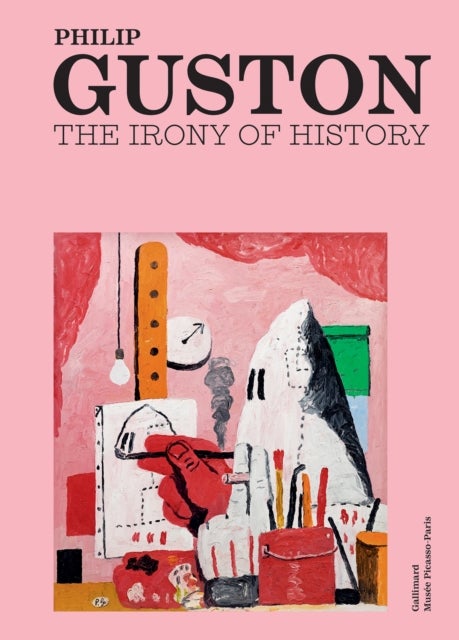 Philip Guston - The Irony of History