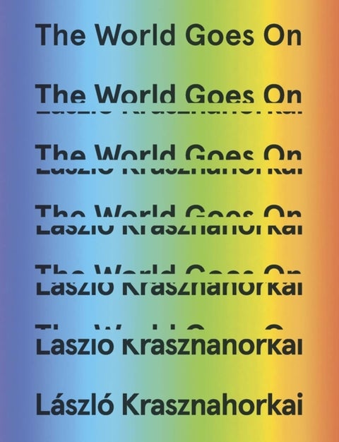 The World Goes On