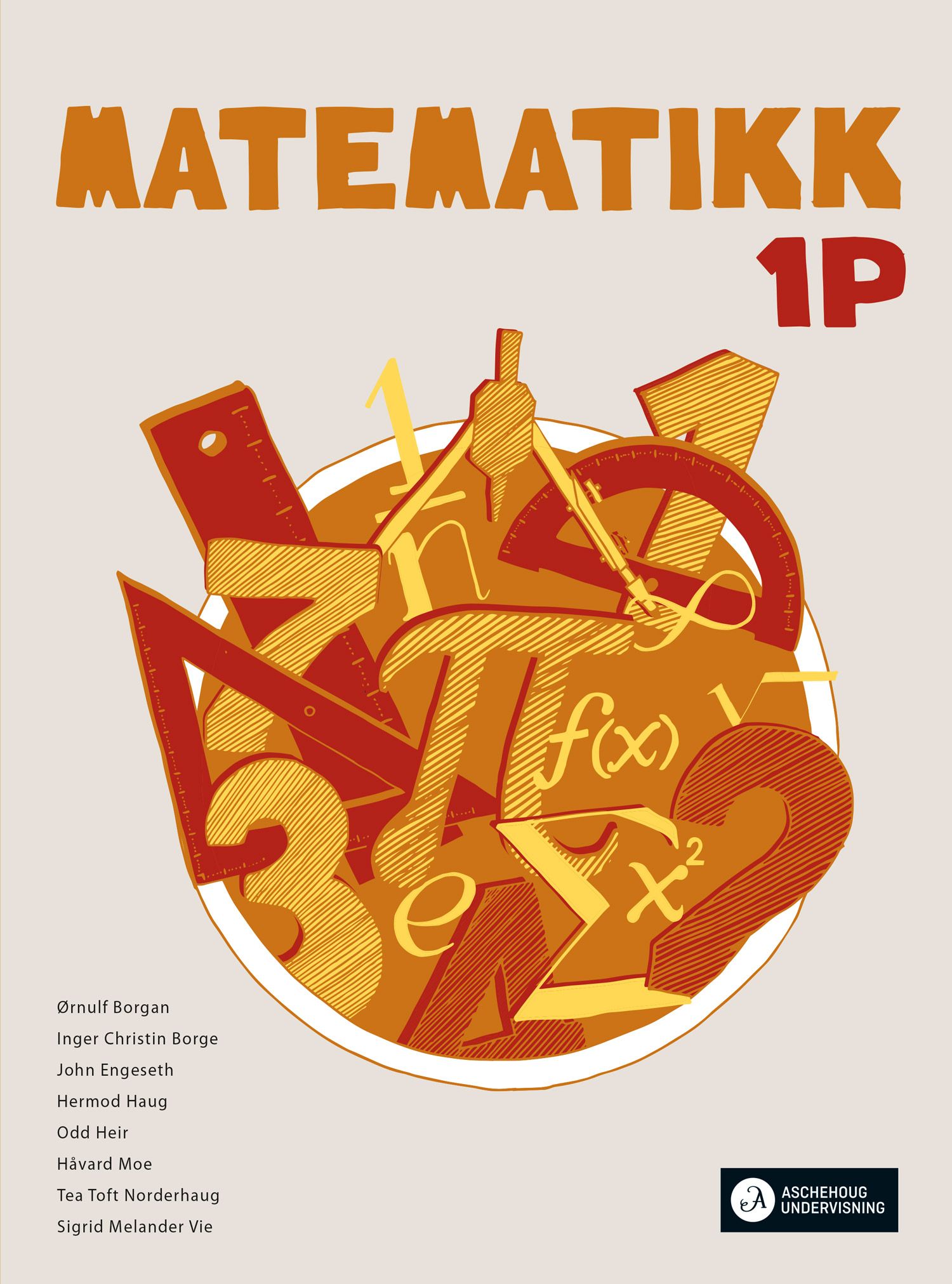 Matematikk 1P vg1 Unibok - Grunnbok : matematikk for SF