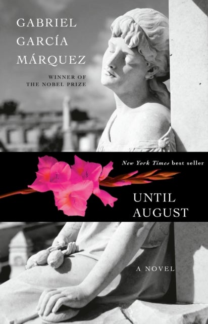Until August - A novel