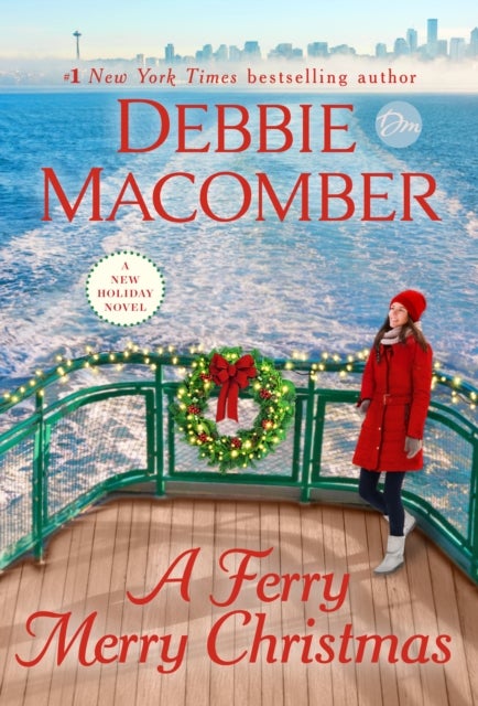 A Ferry Merry Christmas - A Novel