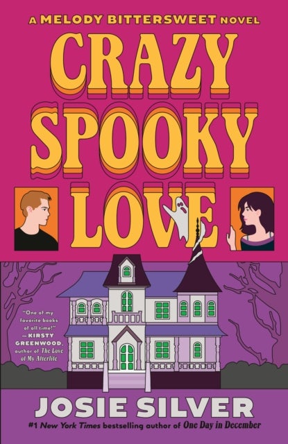 Crazy Spooky Love - A Melody Bittersweet Novel