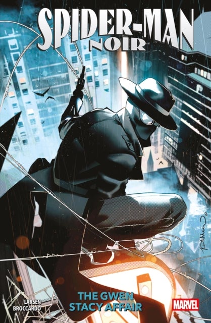 Spider-Man Noir: The Gwen Stacy Affair