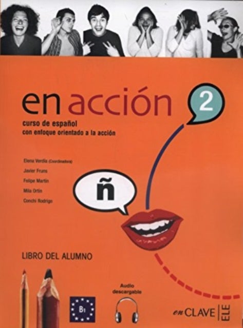 En accion - Libro del alumno + audio descargable 2 (B1)