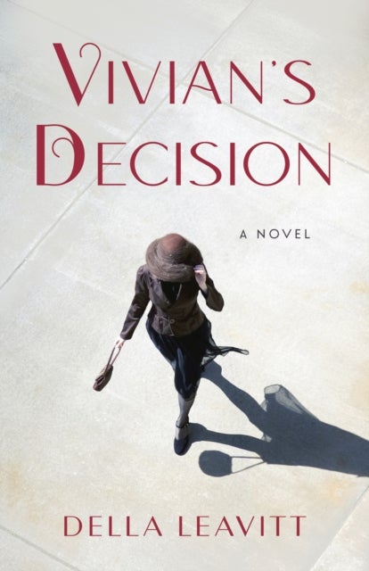 Vivian's Decision - A Novel