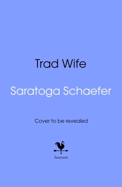 Trad Wife