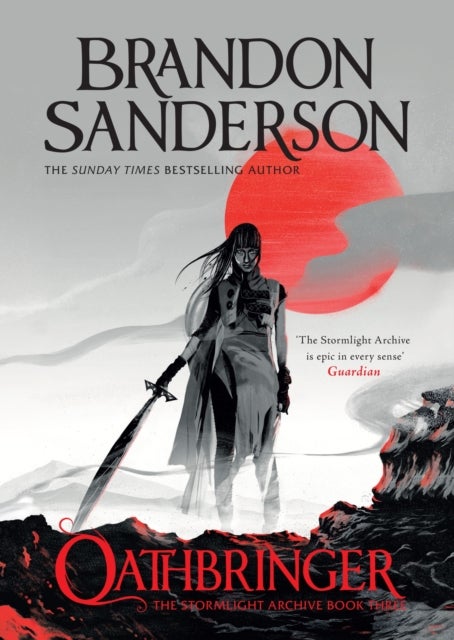 Oathbringer - The Stormlight Archive Book Three