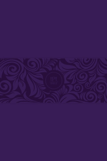 The Passion Translation New Testament with Psalms