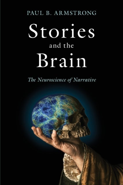 Stories and the Brain - The Neuroscience of Narrative