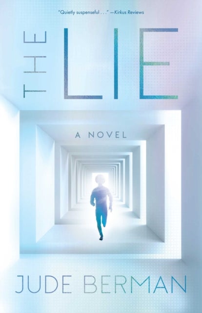 The Lie - A Novel