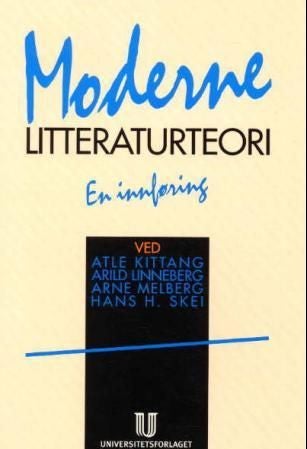 Moderne litteraturteori - en innføring