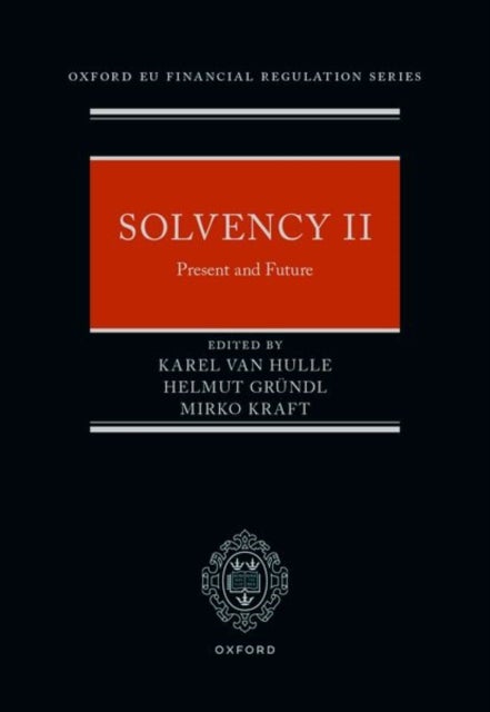 Solvency II - Present and Future