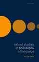 Oxford Studies in Philosophy of Language