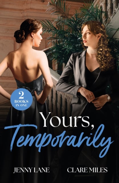 YOURS TEMPORARILY PB - Billion-Dollar California Fairytale / Enemies Under One Roof