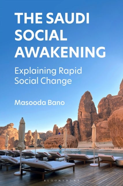 Saudi Social Awakening - Explaining Rapid Social Change